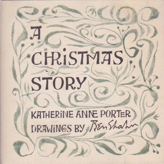 Item #1213 A Christmas Story. INSCRIBED, Katherine Anne Porter