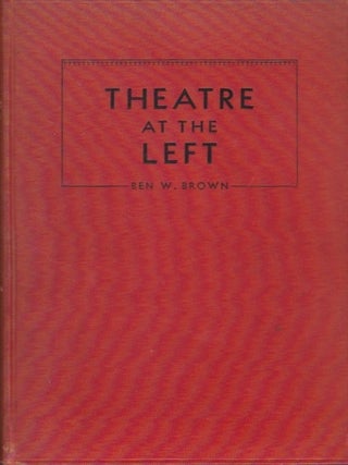Item #1231 Theatre at the Left. Ben W. Brown