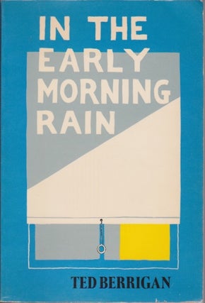 Item #1256 In the Early Morning Rain. Ted Berrigan