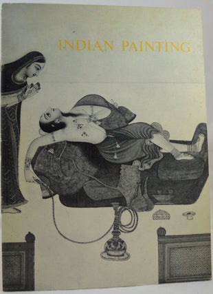Item #1329 Indian Painting 15th-19th Centuries. From the collections of Mrs. John F. Kennedy,...