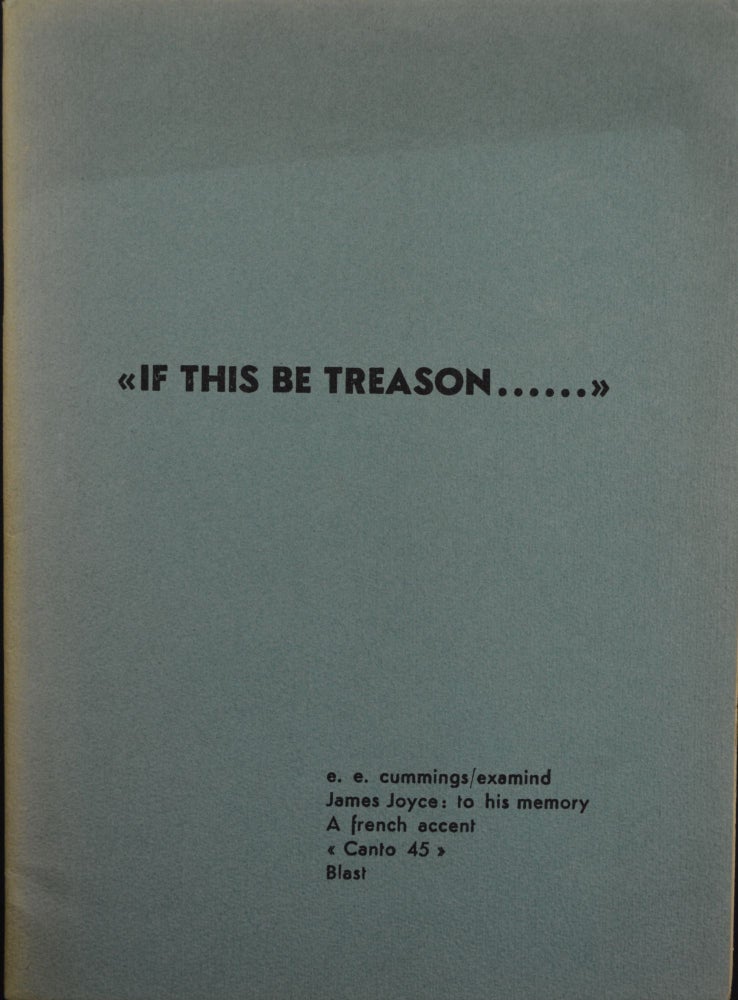 Item #1468 [Propaganda] If This Be Treason. Ezra Pound.