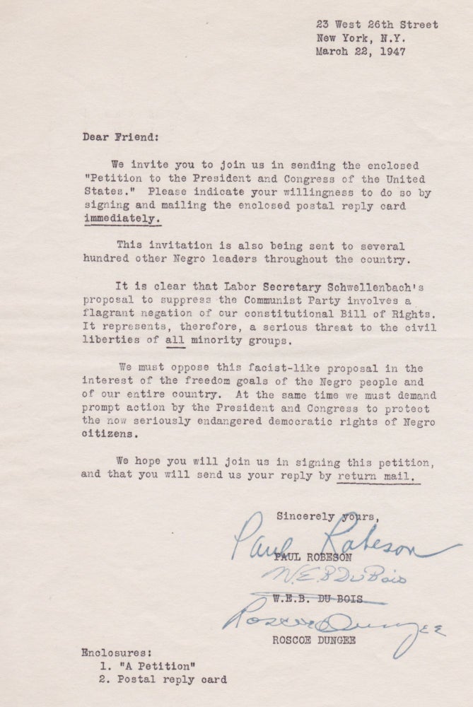 Item #1474 To the President and Congress of the United States of America [Petition] and Typed Letter Bearing Signatures of Robeson, Du Bois, and Dungee. Paul Robeson, W. E. B. Du Bois, Roscoe Dungee.