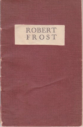 Item #1509 The Augustan Books of Poetry: Robert Frost. Robert Frost