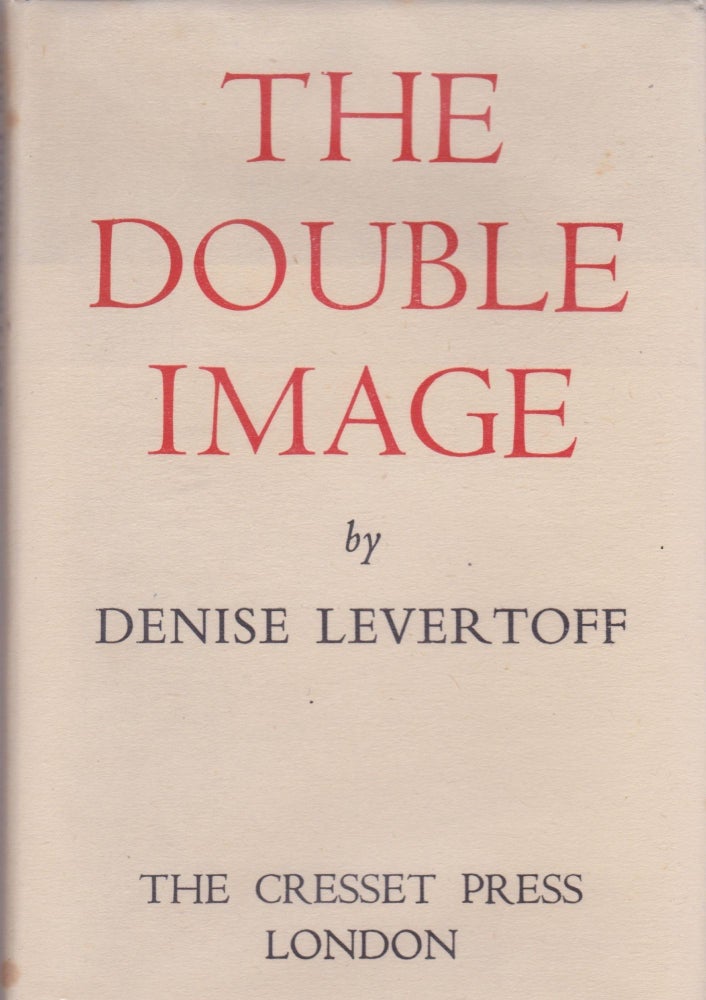 Item #1602 [SIGNED] The Double Image. Denise Levertov, as Levertoff.