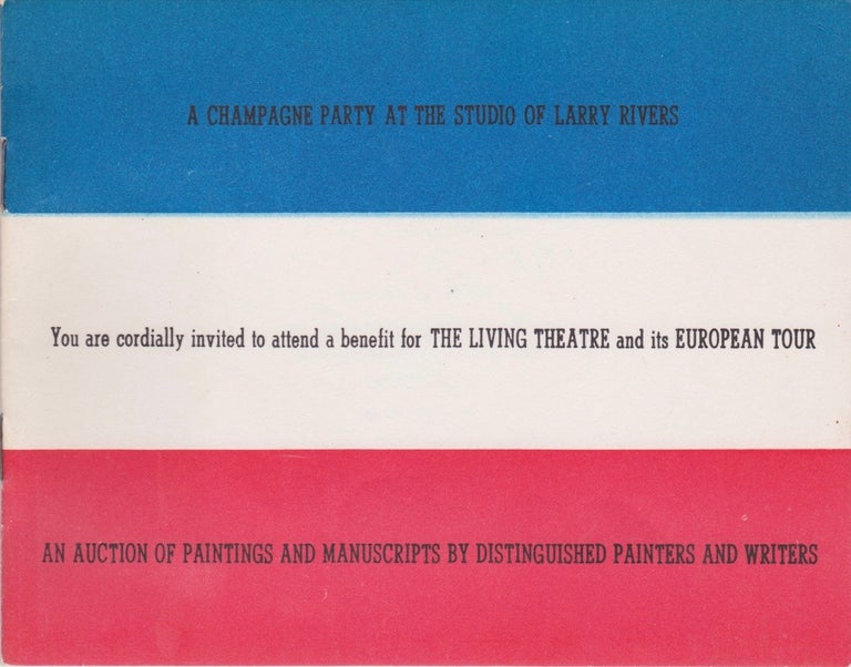 Item #1607 You are cordially invited to attend a champagne party for the benefit of The Living Theatre and its European tour. The Living Theatre.