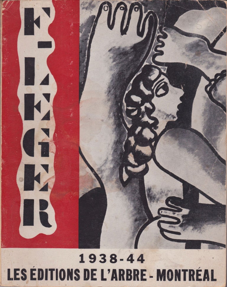 Item #1622 [INSCRIBED] Fernand Léger: La Forme Humaine Dans L'Espace. Les Éditions de l'Arbre.