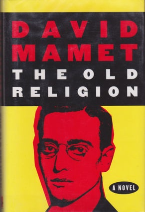 Item #1707 The Old Religion. David Mamet
