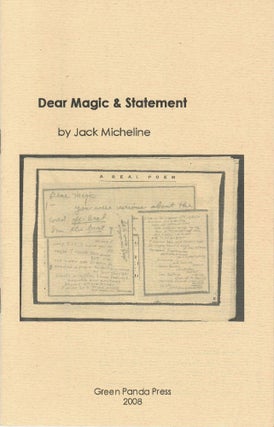 Item #1767 Dear Magic & Statement. Jack Micheline