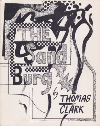 Item #1771 The Sand Burg. Thomas Clark, Tom