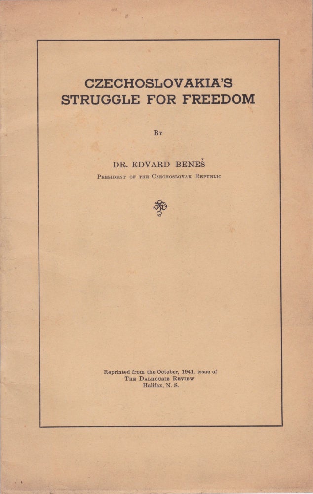 Item #2126 Czechoslovakia's Struggle for Freedom [Offprint]. Dr. Edvard Beneš.