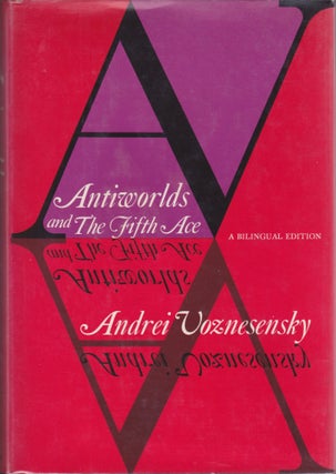 Item #2136 Antiworlds and The Fifth Ace. Andrei Voznesensky