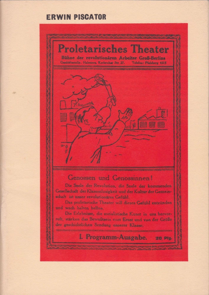 Item #2154 Erwin Piscator: Political Theatre 1920-1966. A photographic exhibition from the German Democratic Republic, organised by the Deutsche Akademie der Künste zu Berlin (Section of Performing Arts). John Willett.
