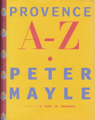 Item #2164 Provence A-Z. Peter Mayle