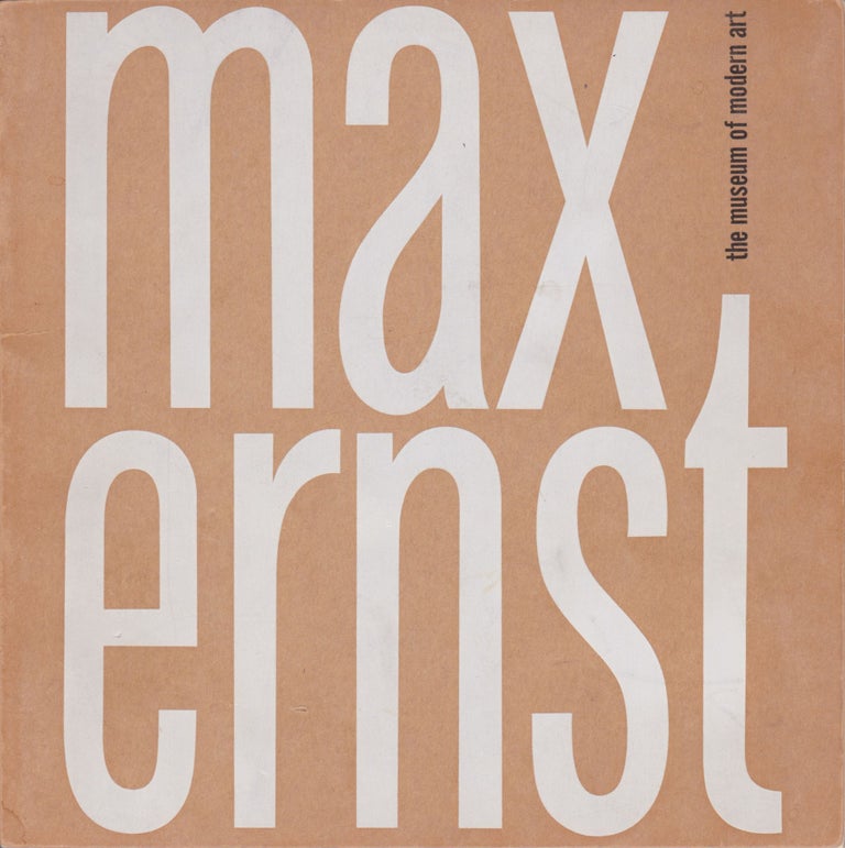 Item #2205 Max Ernst. William S. Lieberman.