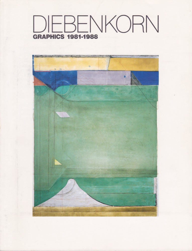 Item #2254 Richard Diebenkorn Graphics 1981-1988. Yellowstone Art Center.