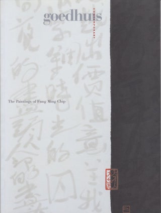 Item #2380 The Paintings of Fung Ming Chip. Melissa Walt Thompson, Introduction