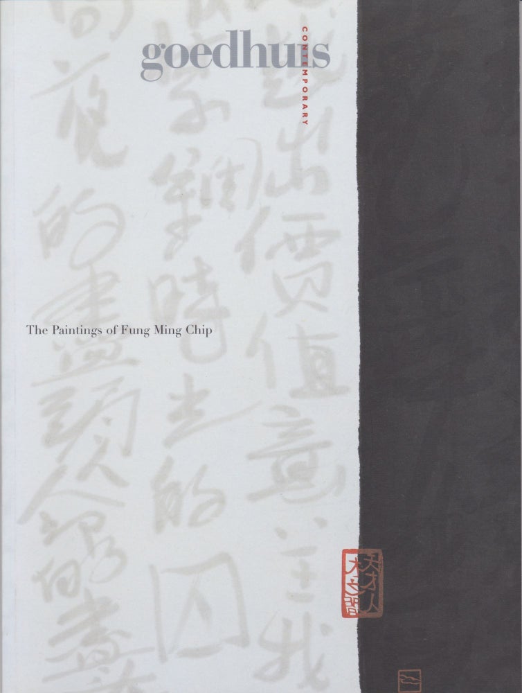 Item #2380 The Paintings of Fung Ming Chip. Melissa Walt Thompson, Introduction.