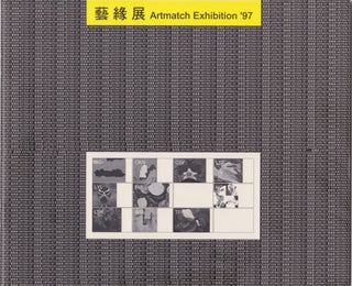 Item #2581 Artmatch Exhibition '97. Gaylord Chan