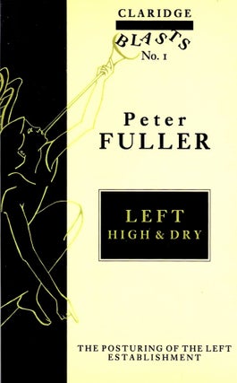 Item #2765 Left High and Dry. Peter Fuller