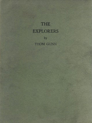 Item #2802 The Explorers. Thom Gunn