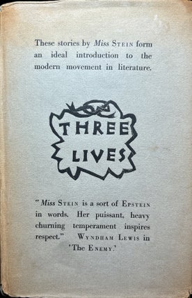 Item #2811 Three Lives: Stories of the Good Anna, Melanctha and the Gentle Lena. Gertrude Stein