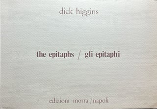 Item #2812 The Epitaphs /Gli Epitaphi. Dick Higgins