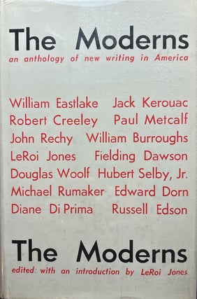 Item #2822 The Moderns: An Anthology of New Writing in America. LeRoi Jones