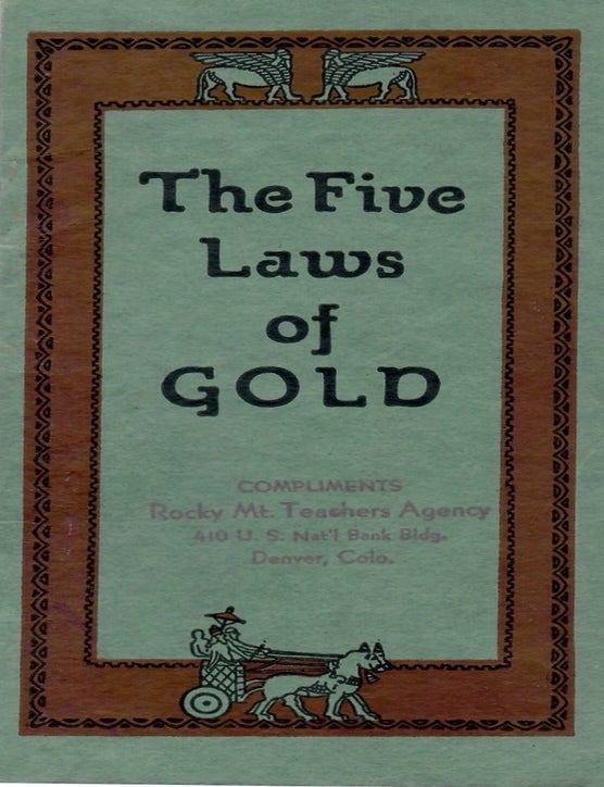 Item #3088 The Five Laws of Gold. George S. Clason.
