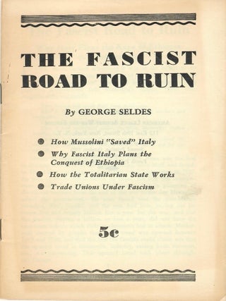 The Fascist Road to Ruin