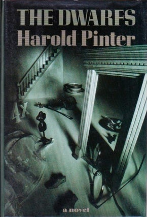 Item #360 The Dwarfs. Harold Pinter