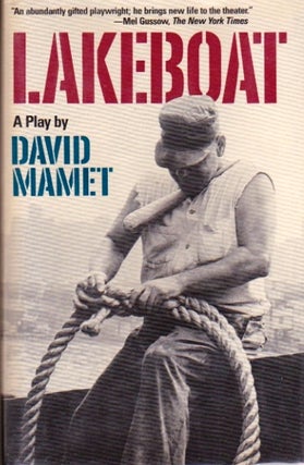 Item #498 Lakeboat. David Mamet