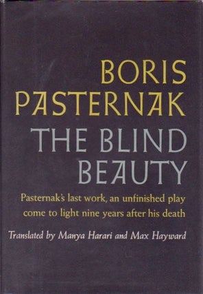 Item #804 The Blind Beauty. Boris Pasternak