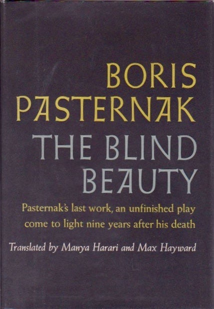 Item #804 The Blind Beauty. Boris Pasternak.