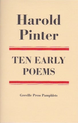 Item #838 Ten Early Poems. Harold Pinter