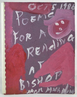 Item #903 Poems for a Reading at Bishop, California, Oct 5, 1986. SIGNED, Jack Micheline